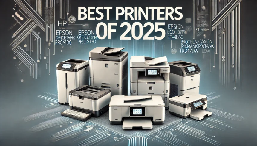 Best Printers in 2025